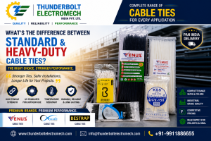 Thunderbolt Electromech - What's the Difference Between Standard and Heavy-Duty Cable Ties
