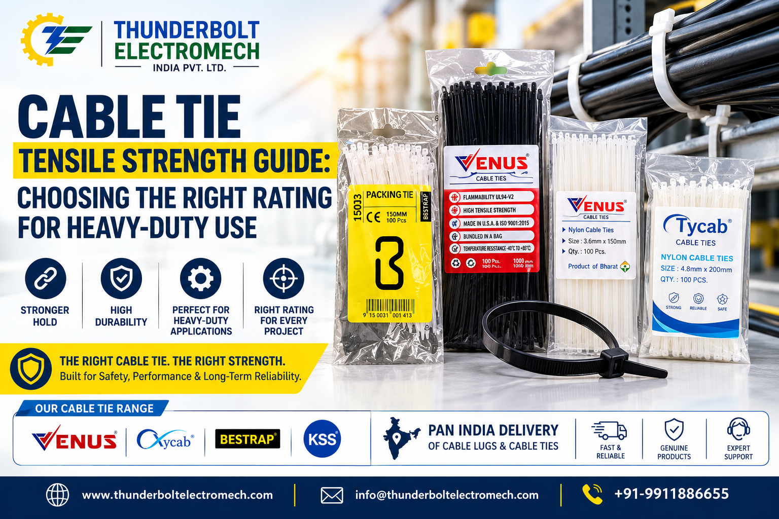 Thunderbolt Electromech India Pvt. Ltd. — Delhi-based Distributor and Supplier of Venus, Tycab, Bestrap & KSS Cable Ties