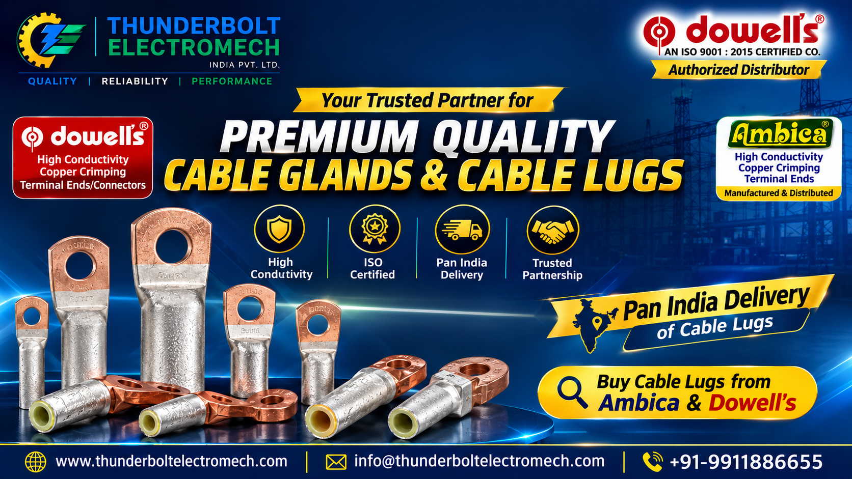 Thunderbolt Electromech India Pvt. Ltd. — Delhi-based Manufacturer of Ambica Lugs & Supplier of Dowells Lugs